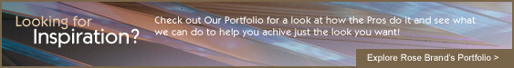 Explore Rose Brand's Portfolio Explore Rose Brand's Portfolio